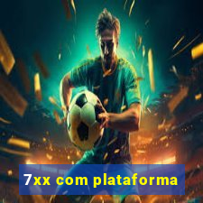 7xx com plataforma